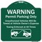 Signmission Warning Permit Parking Vehicles Towed Vehicle Owners Expense Towing Alum, 18" L, 18" H, GW-1818-9866 A-DES-GW-1818-9866 - alternate 1
